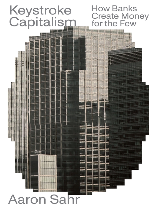 Title details for Keystroke Capitalism by Aaron Sahr - Wait list